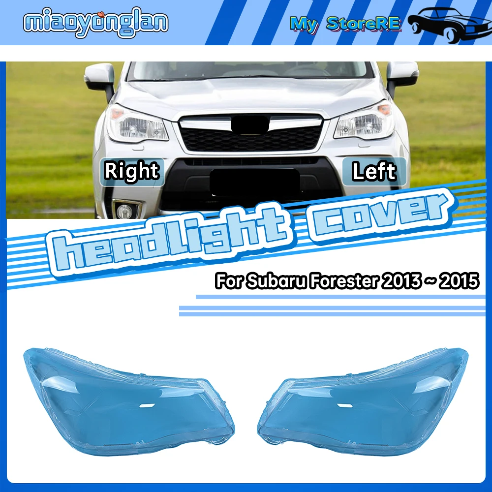 

For Subaru Forester 2013 2014 2015 Front Headlamp Cover Transparent Lampshades Lamp Shell Masks Headlight Shade Lens Plexiglass