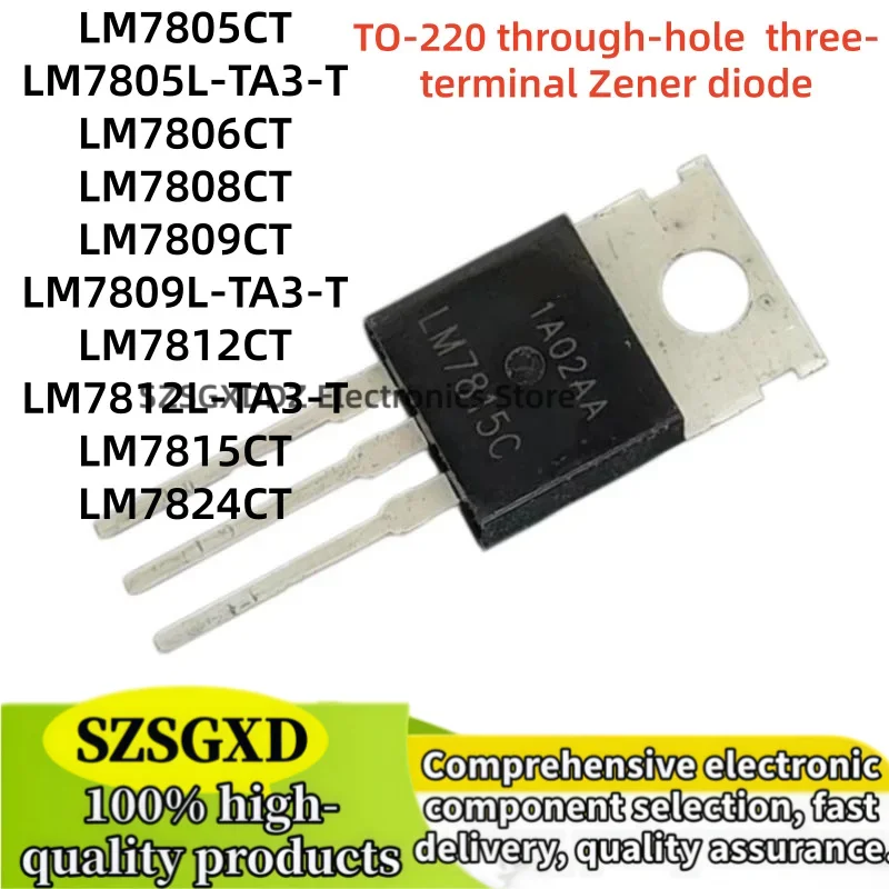 5-10Uds new LM7812L-TA3-T LM7815CT LM7824CT LM7805CT LM7805L-TA3-T LM7806CT LM7808CT LM7809CT LM7809L-TA3-T LM7812CT TO-220