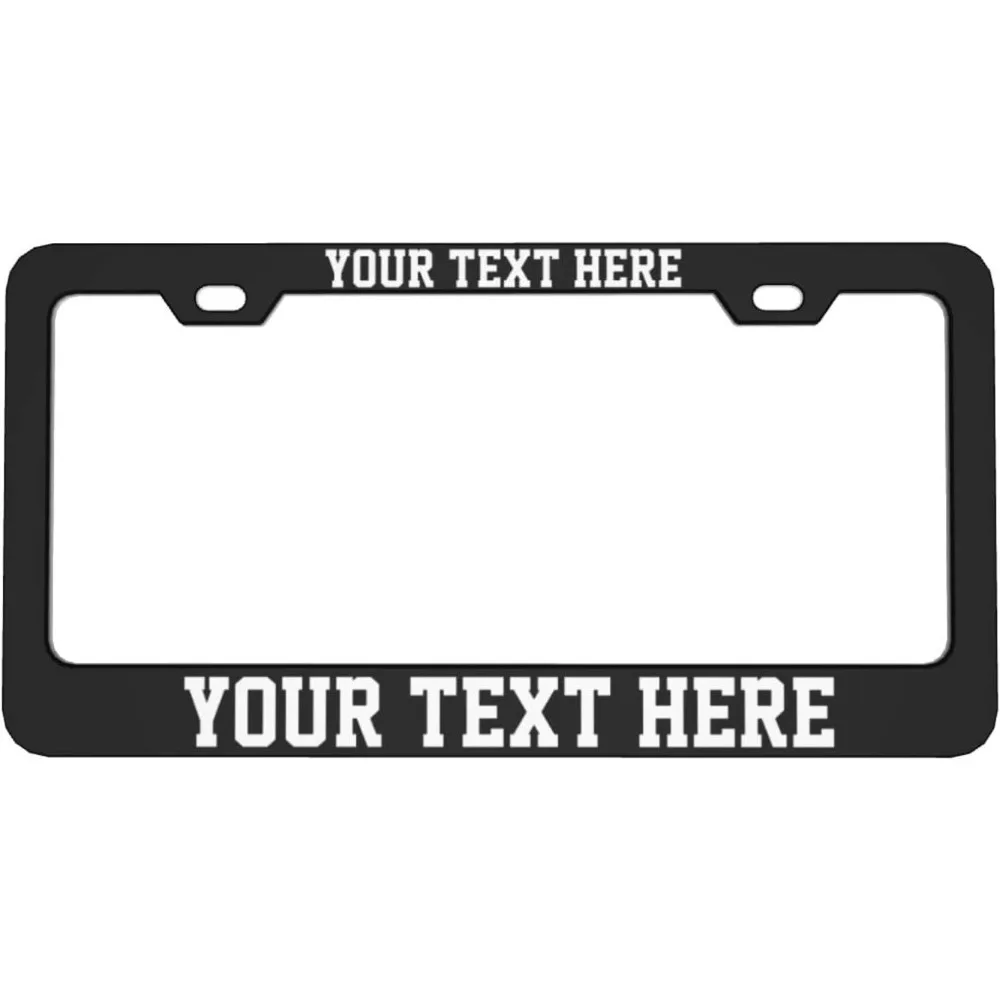 Custom Personalized/Customized Design Metal Car License Plate Frame with Text,12