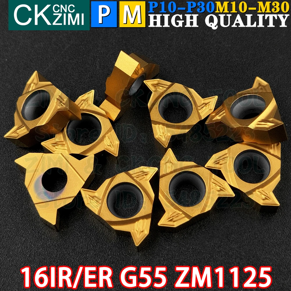 16ER G55 ZM1125 16IR G55 ZM1125 Carbide Insert Internal External Thread Threaded Insert Tool CNC Metal Lathe Turning Cutter Tool