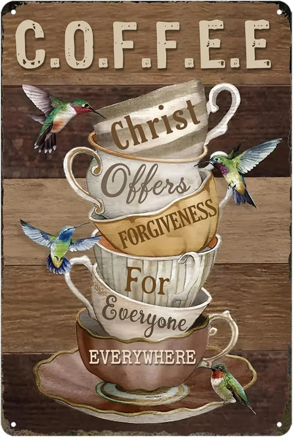 Coffee Sign Coffee Lover Gifts Christ Offers Forgiveness For Everyone Everywhere Sign Coffee Bar Vintage Metal Tin Signs Co sign