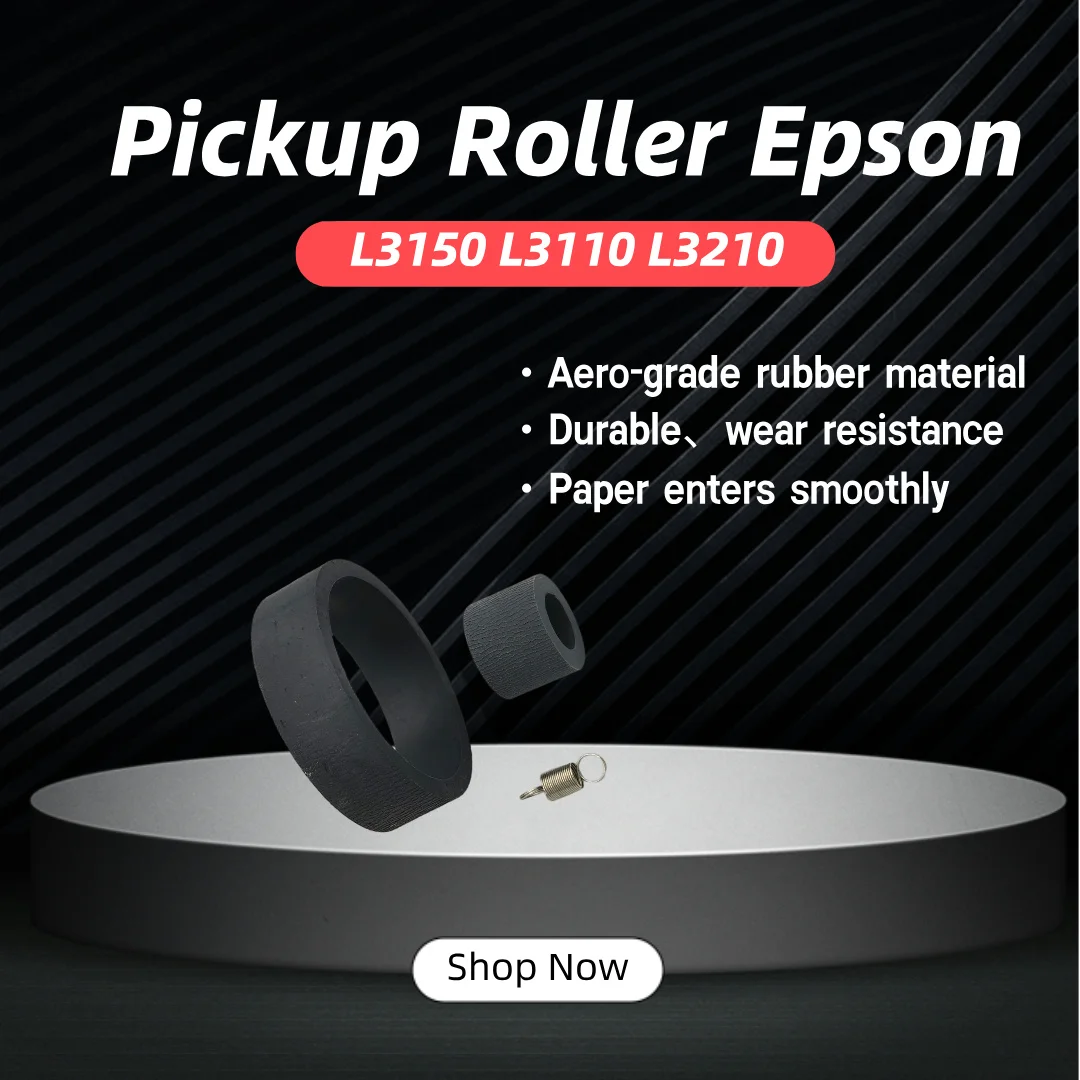 Pickup Roller Epson L3150 L3110 L3210 L3250 L3100 L3118 L4150 L4160 Paper Feed Roller for Epson Printer spare part replacement