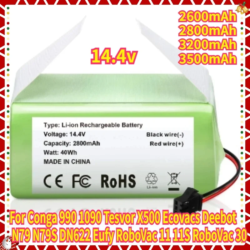 

14.4V 3500mAh Li-ion Battery for For Conga 990 1090 Tesvor X500 Ecovacs Deebot N79 N79S DN622 Eufy RoboVac 11 11S RoboVac 30