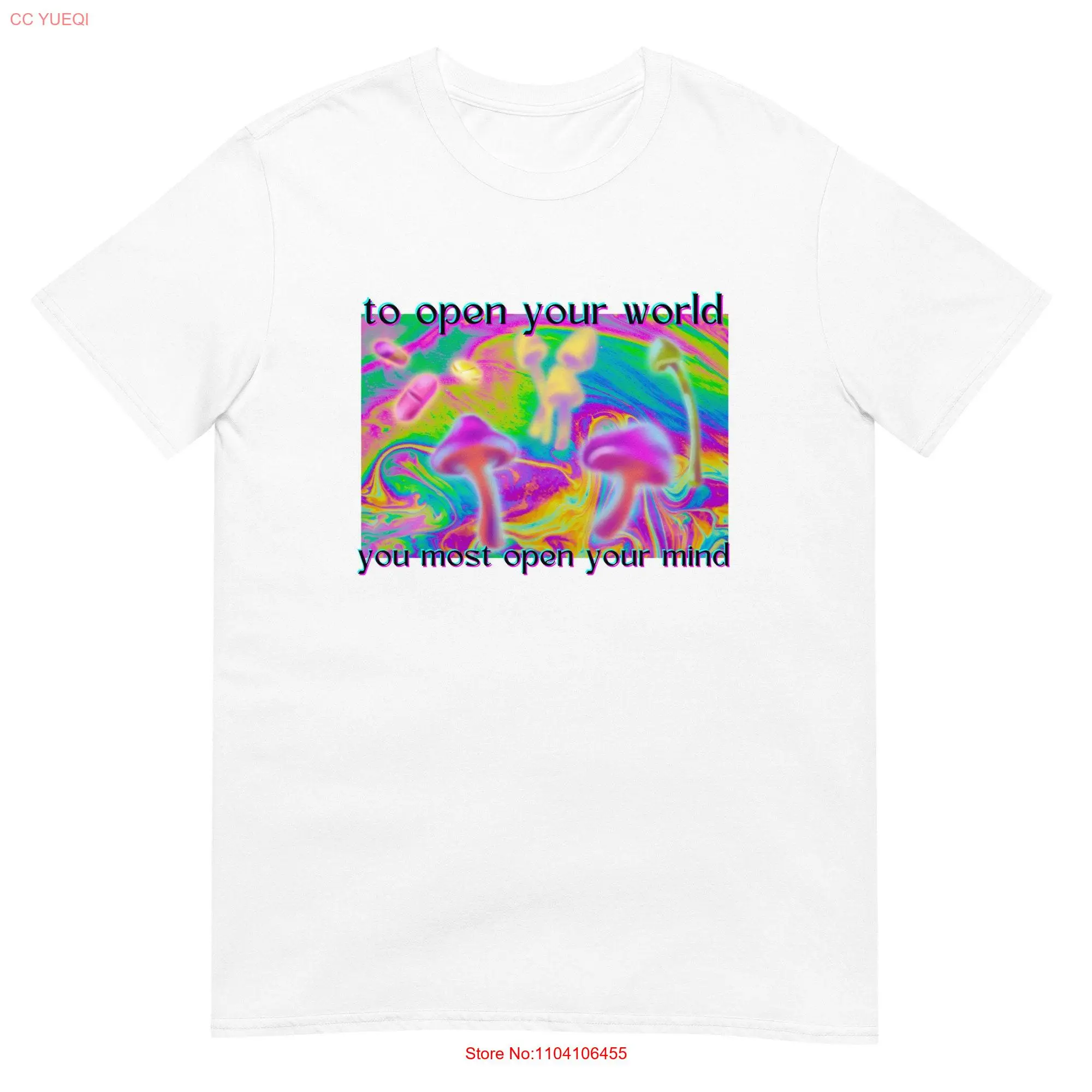 To Open Your World You Must Mind T Shirt Mushroom Psychedelic Hippie Magic Terence McKenna long or short sleeves