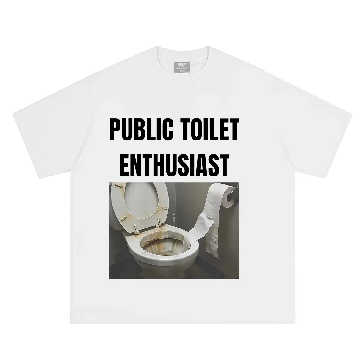 Public Toilet Enthusiast Funny Meme T-shirt  Women Hip-Hop T-shirt Short-sleeved Loose Oversized T-shirts Streetwear