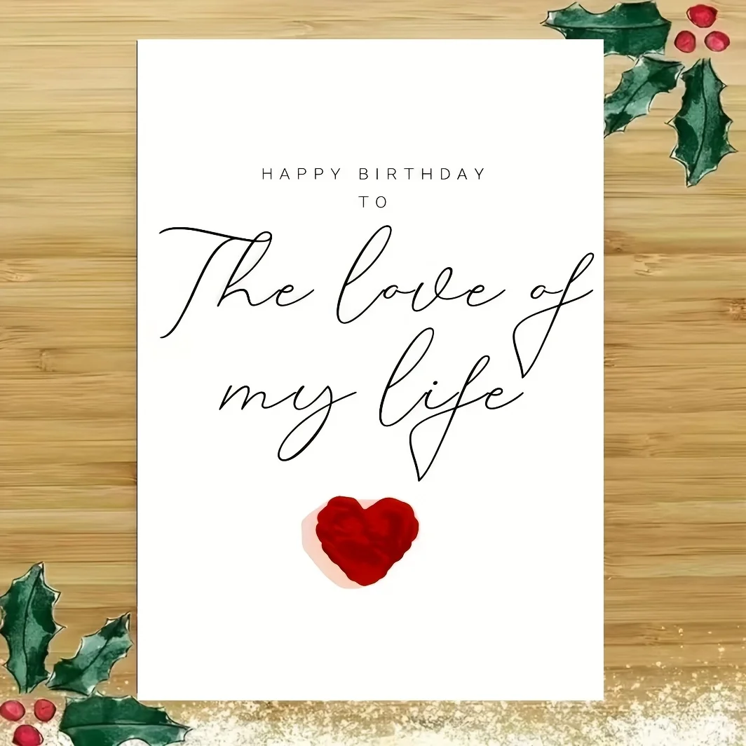 1 romantische Geburtstagskarte für Sie/Sie – „Happy Birthday to the Love of My Life“-Nachricht mit rotem Herz und weißem kursivem Schriftzug – Detail 5