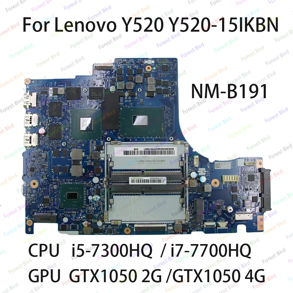 Laptop Motherboard For Lenovo Legion Y520 Y520-15IKBN With CPU I5-7300HQ I7-7700HQ GPU GTX1050 2G/4G Motherboard DY512 NM-B191