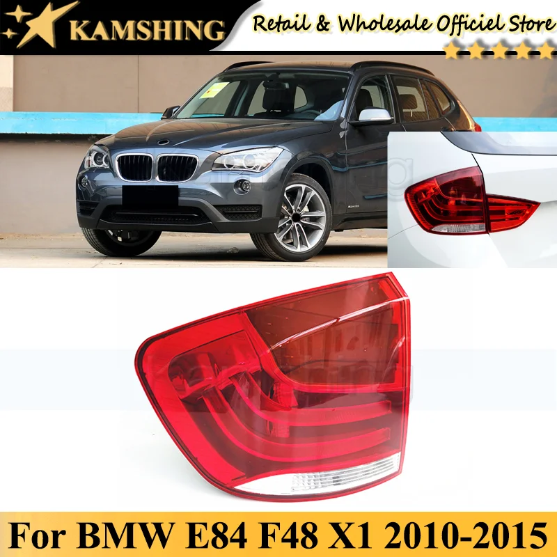 

Kamshing Outer For BMW E84 F48 X1 2010 2011 2012 2013 2014 2015 Rear Tail light lamp Taillights taillamps Brake Light