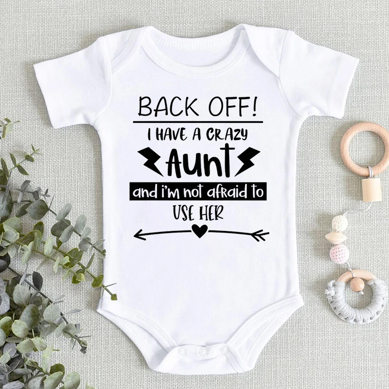 

BACK OFF I HAVE A CRAZY AUNT Letter Creative Print Infant Romper Short Sleeve Fashion Trend Jumpsuits Newborn Boy Girl Bodysuits