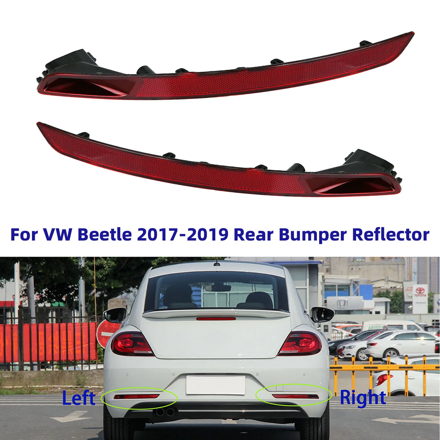 Left&Right Rear Bumper Reflector Tail Light Signal lamp No Bulbs No Electricity for VW Beetle 2017 2018 2019 5C5945701D /702D