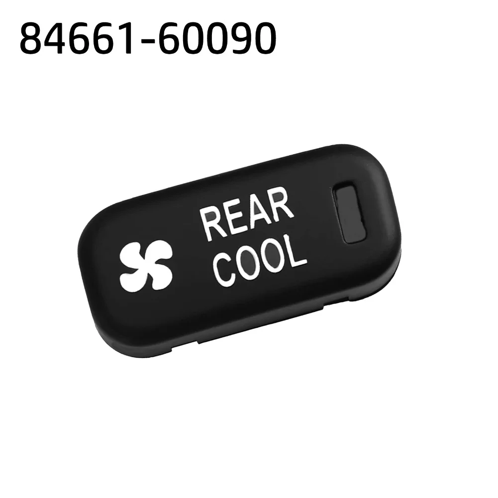 

Direct Replacement Cooler Control Switch Knob 84661 60090 for Toyota For Land Cruiser 1998 2007 Matching OEM Fitment