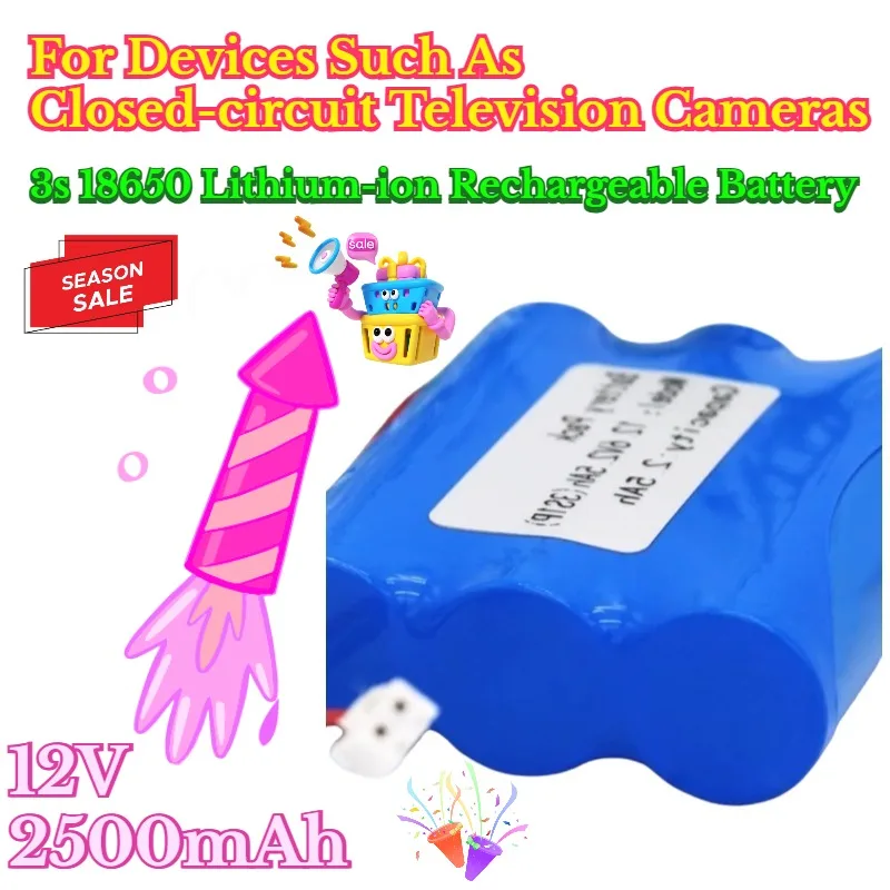 

2500mAh 3s 18650 Lithium-ion Rechargeable Battery Used for Devices Such As Closed-circuit Television Cameras