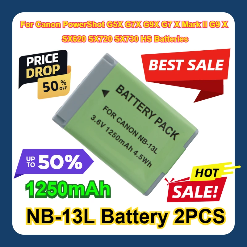 

For Canon PowerShot G5X G7X G9X G7 X Mark II G9 X SX620 SX720 SX730 HS Batteries NB-13L 1250mah Battery 2PCS