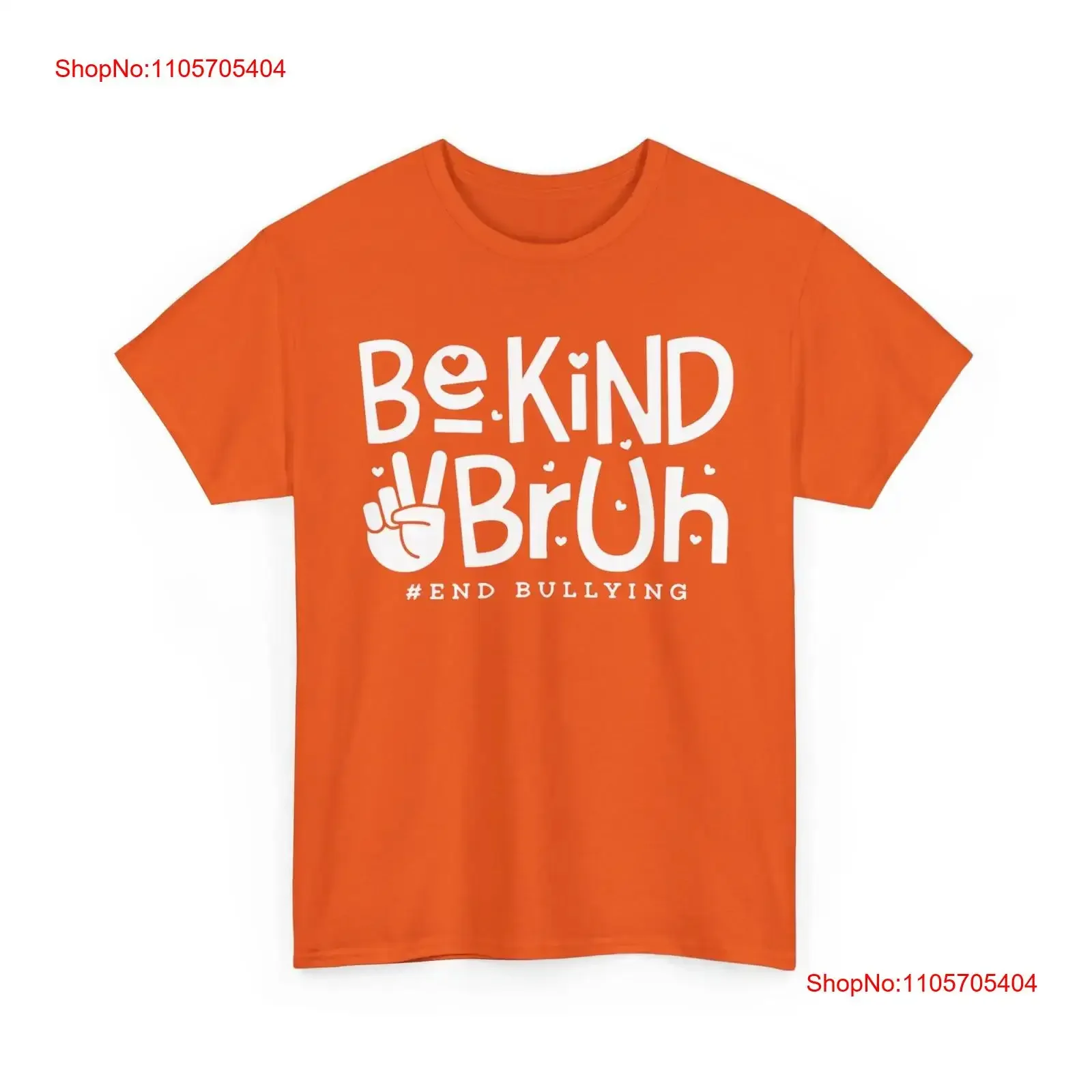 T-shirt Kindness Be Kind Bruh Unity Day End Bullying à manches longues ou courtes, motif vintage délavé, pour un usage quotidien, tendance