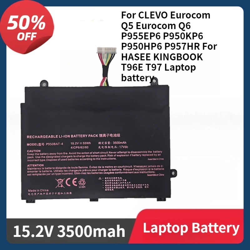 

P950BAT-4 Battery for HASEE KINGBOOK T96E for CLEVO Eurocom Q5 Eurocom Q6 P955EP6 P950KP6 P950HP6 P957HR 3500mah Laptop Battery