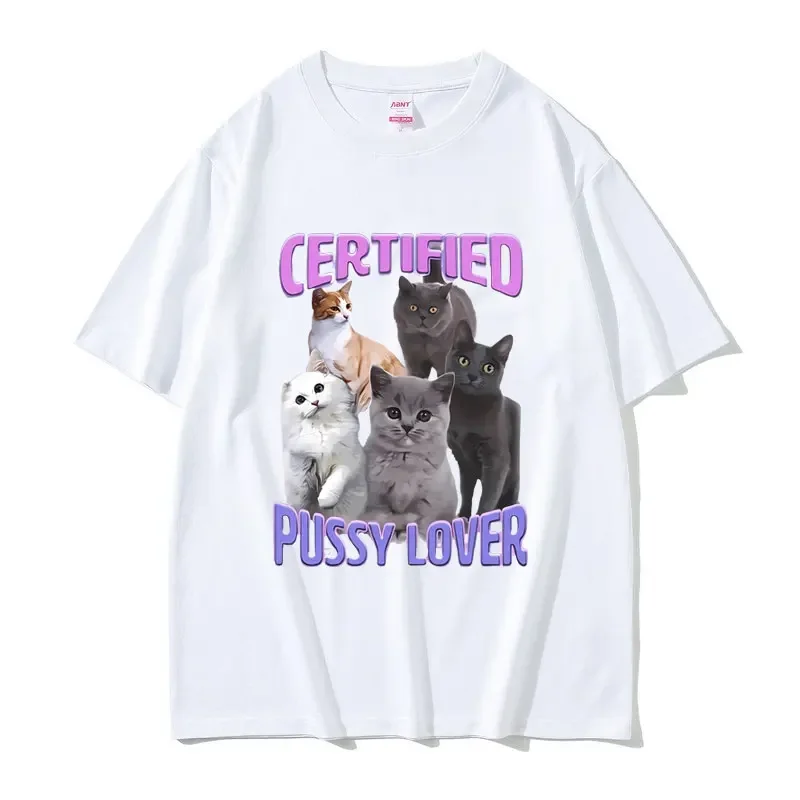 Funny Cat Certified Pussy Love Meme Printed T-shirt Women's Kawaii Joke Humorous T-shirt Casual Large T-shirt