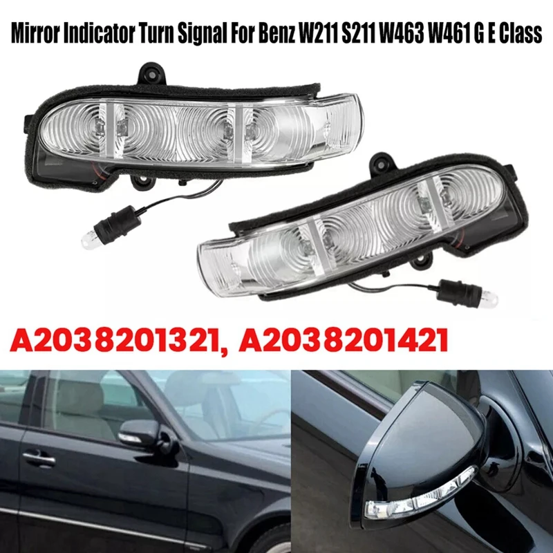 

1Pair Side Mirror LED Indicator Light For Mercedes Benz C/E Class W211 S211 W463 Turn Signal Lamp A2038201321 2038201421