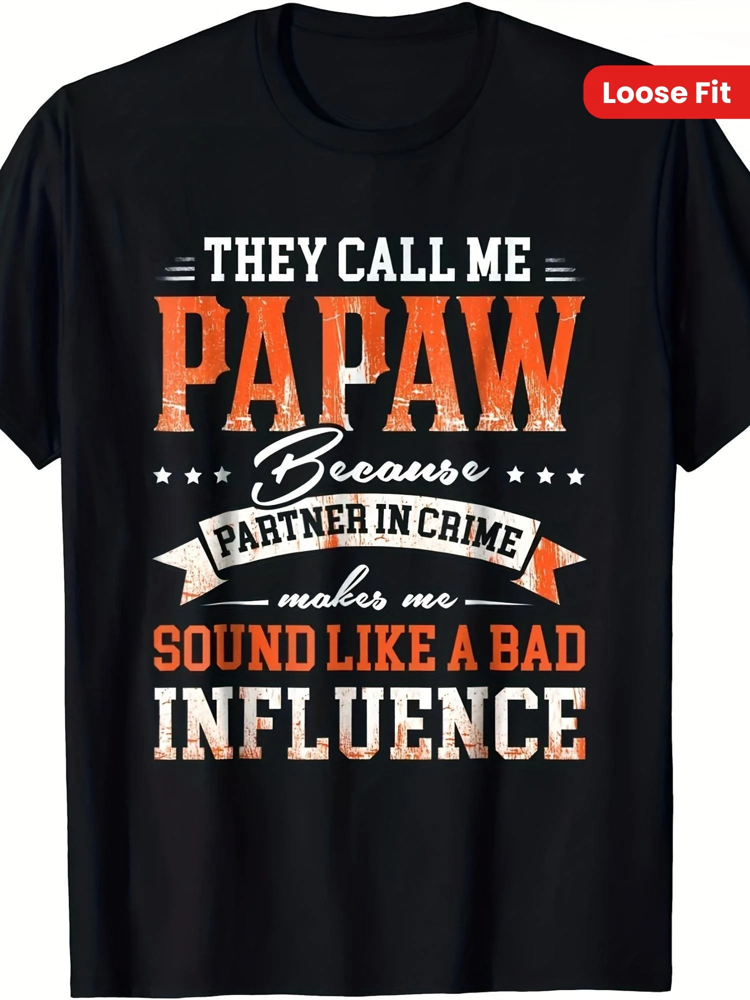

Men's 'They Call Me Papaw Because Partner in Crime' Graphic T-Shirt - 100% Cotton, Casual Loose Fit