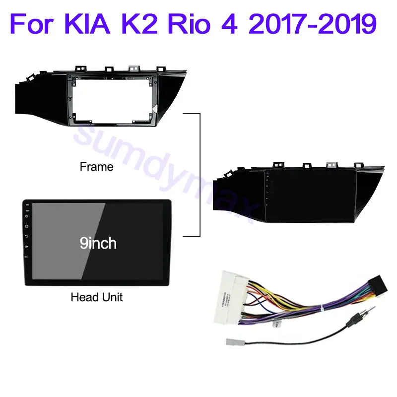 

9 Inch car radio fascias For KIA K2 Rio 4 2017-2019 Car Radio Android MP5 Player Casing Frame 2din Stereo Fascia