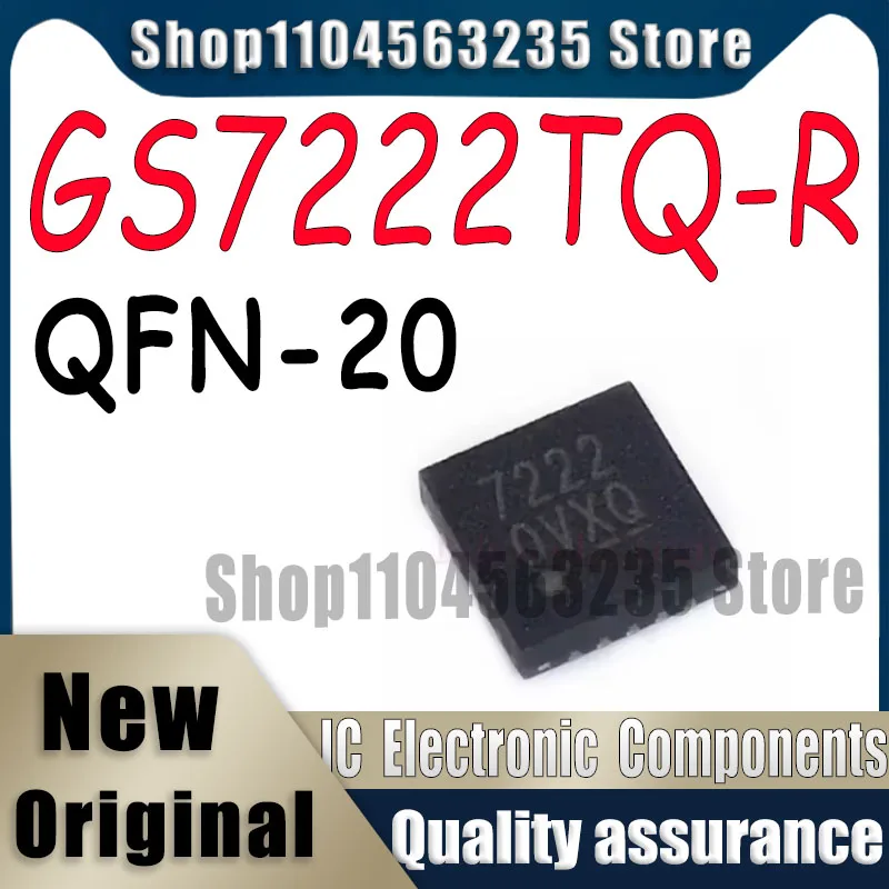 

(5piece)100% New GS7222TQ-R QFN-20 In Stock chip