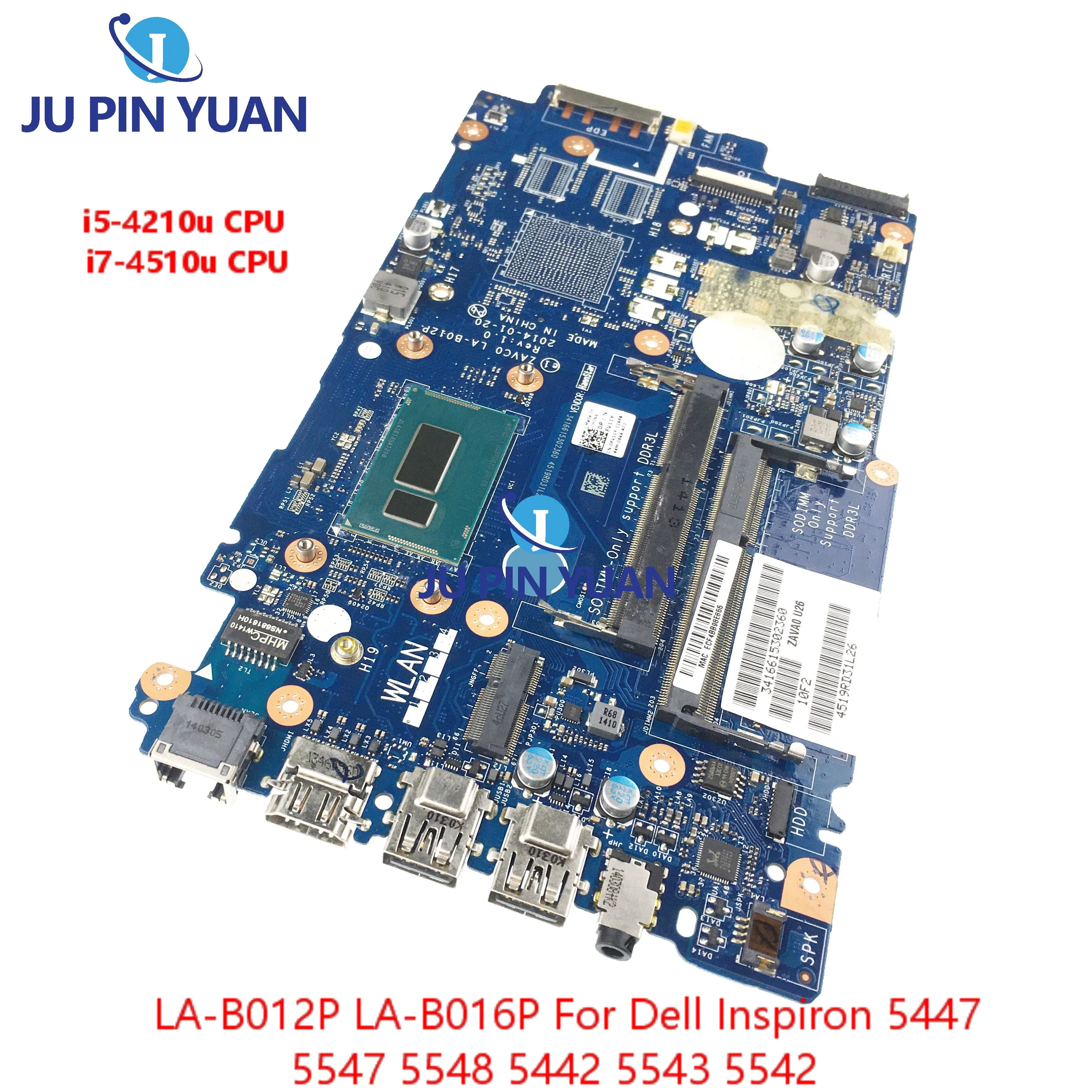 LA-B012P For Dell Inspiron 5447 5442 5542 5547 Laptop Motherboard CN-0G1DPC 0G1DPC G1DPC ZAVC0 CN-0FV11Y0FV11Y FV11Y With i7 i5