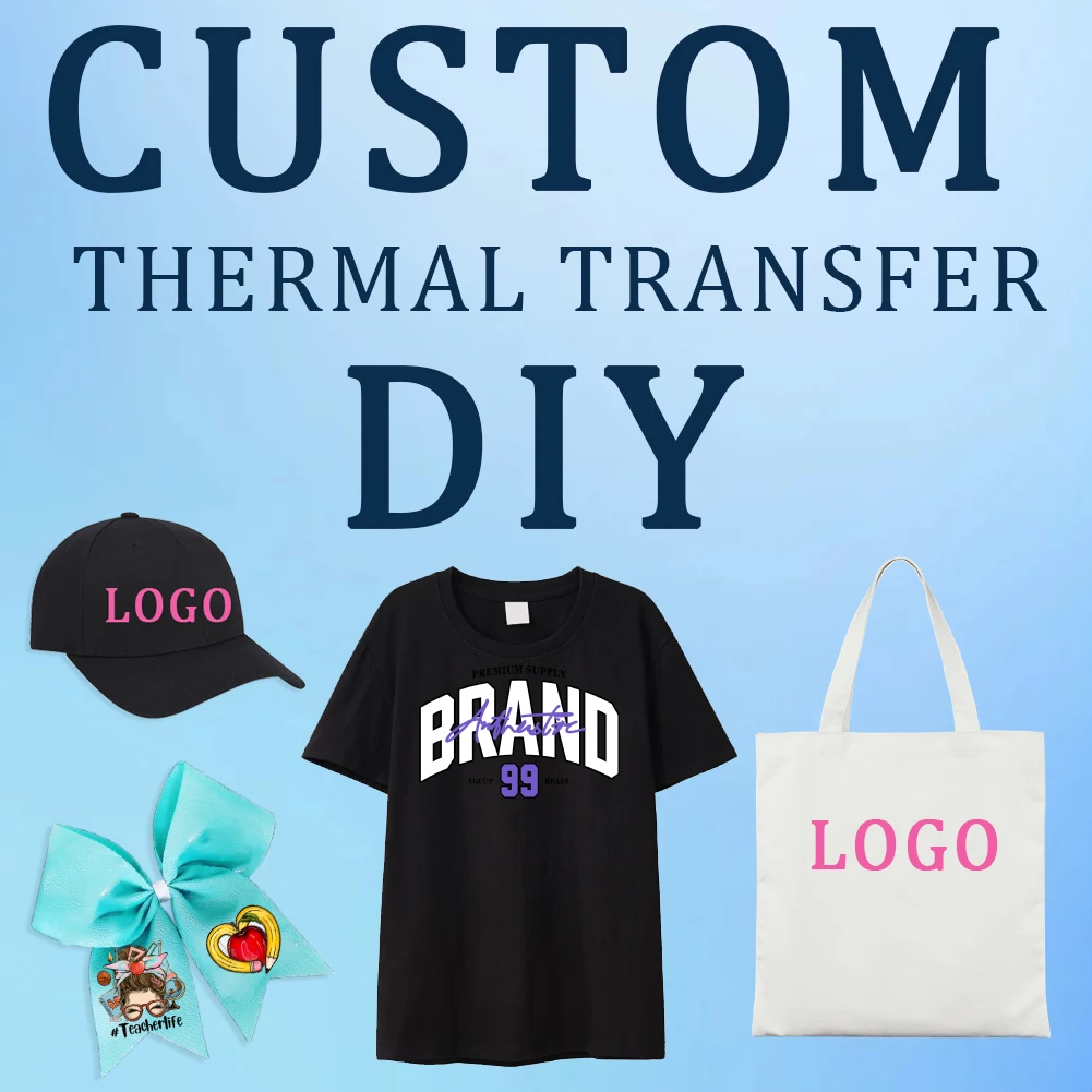 

Custom Your Design for Heat Transfer Stickers Iron On Clothes DTF Pinted Vinyl Thermal Appliques Washable T-Shirt Decal