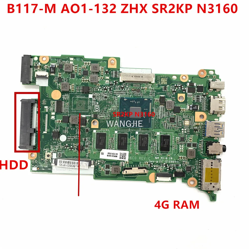 

DA0ZHXMB6C0 For ACER TravelMate B117-M AO1-132 Motherboard NBVCG1100F NBVCG1100R With N3160 CPU + 4GB RAM 100% Fully Tested