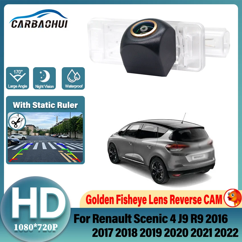 Rear View Camera For Renault Scenic 4 J9 R9 2016 2017 2018 2019 2020 2021 2022 Backup Reverse Camera Golden Lens HD Night Vision
