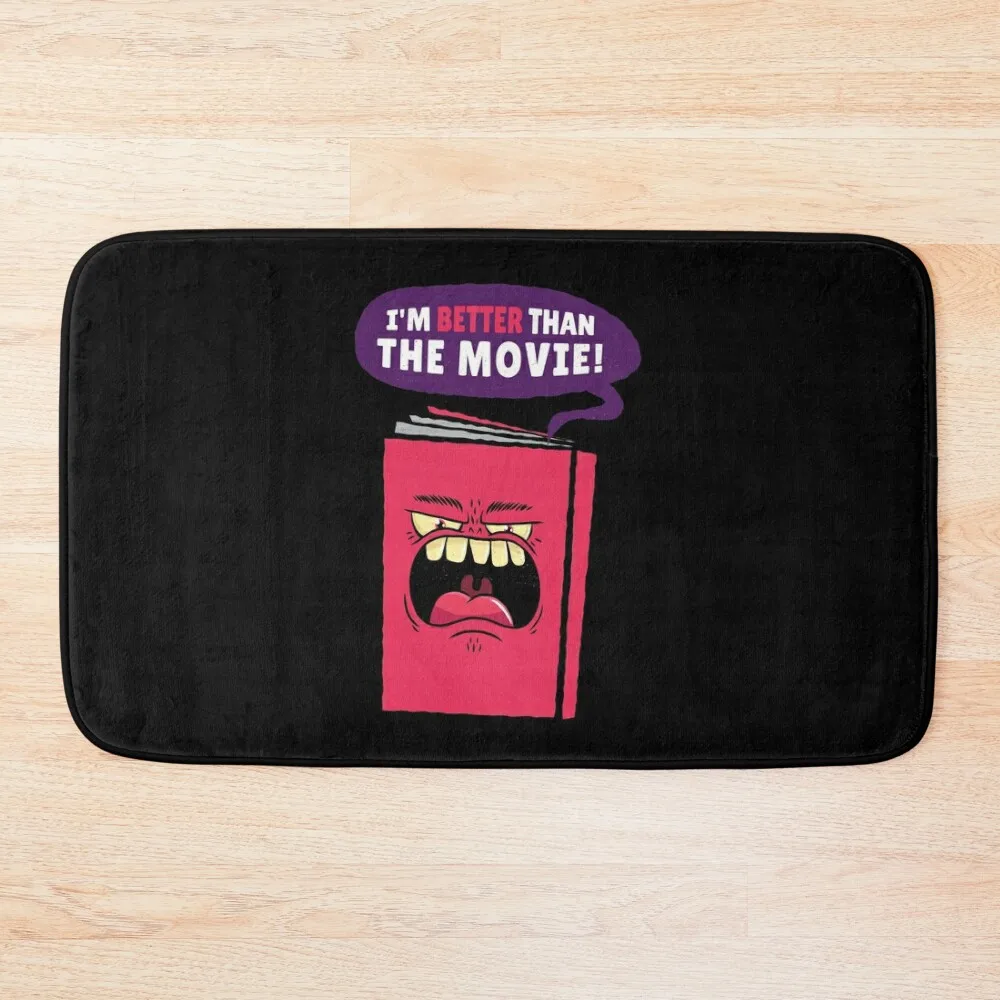 

I'm Better Than The Movie - reviewer book Bath Mat Carpet Carpet Carpet Rug Mat