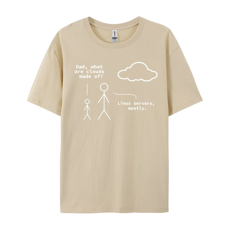 Fashion Dad What Are Clouds Made of Funny Linux Programmer Print T Shirt Fall Cotton Adult Top T-shirts Casual Print Tops Tees