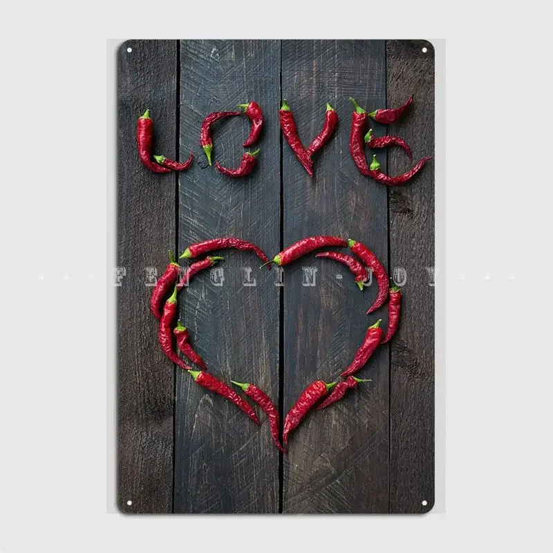 Chili Pepper Hot Love Metal Plaque Poster Garage Decoration Living Room Cinema Living Room Custom Tin Sign Poster