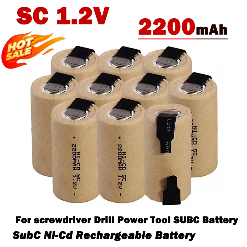 Original New SC 1.2V 2200mah Battery NI-CD Rechargeable Batteries for Electric Screwdrivers Electric Tools etc NiCd SUBC Cells