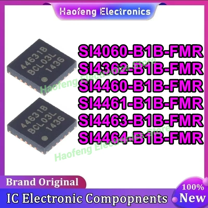 

5 шт. SI4060-B1B-FMR SI4362-B1B-FMR SI4460-B1B-FMR SI4461-B1B-FMR SI4463-B1B-FMR SI4464-B1B-FMR 4601B 43621B 44601B 44611B 44631B