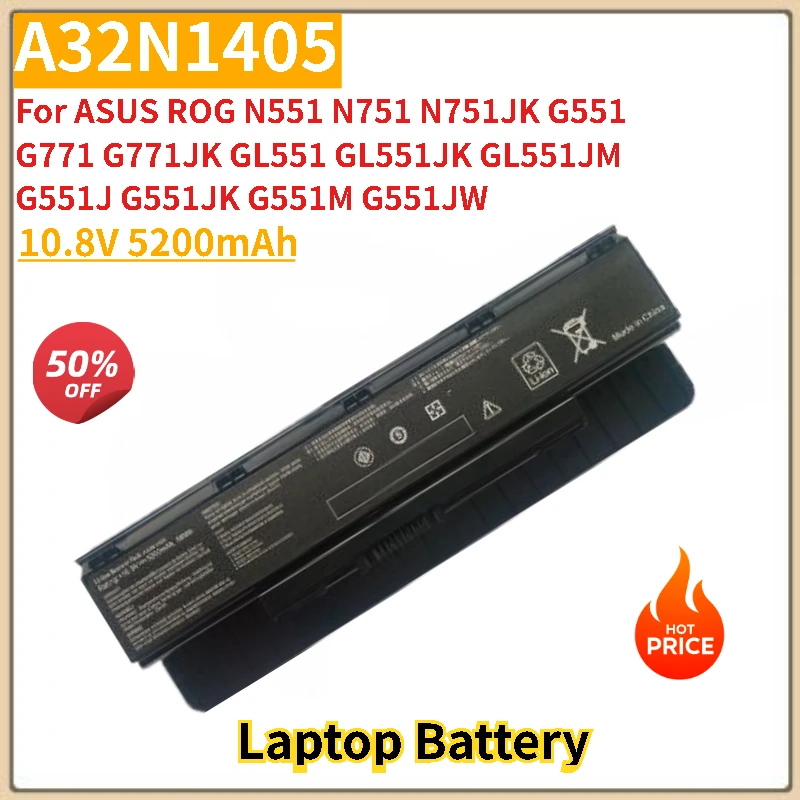 

Высококачественный аккумулятор для ноутбука A32N1405 10,8 В 5200 мАч для ASUS ROG G551 G771 G771JK N551 N751 N751JK GL551 GL551JK Совершенно новый