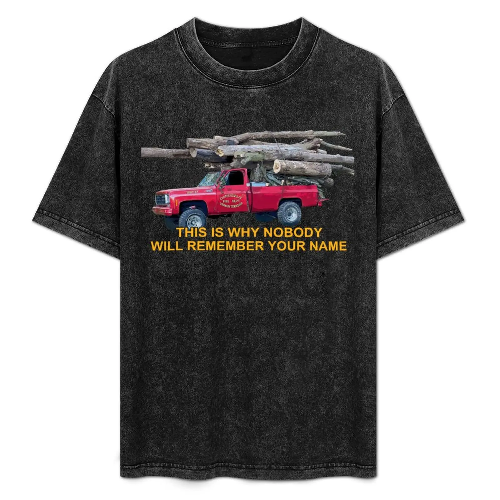 

This Is Why Nobody Will Remember Your Name T-Shirt Basic Plain Short Sleeve Crew Neck Tee