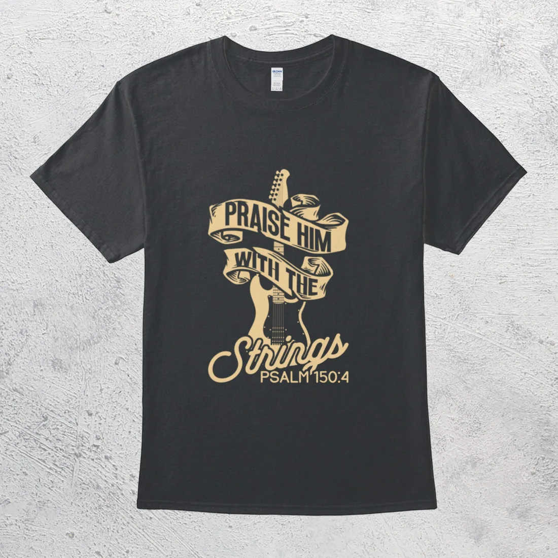 

Praise Him With The Strings Psalm 150:4 Christian Guitarist T-Shirt