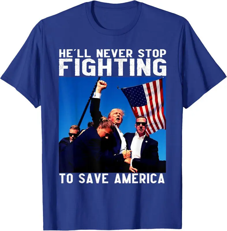 Troef Hij Zal Nooit Stoppen Met Vechten Om Het Amerikaanse Cadeau-Unisex-T-Shirt Te Redden