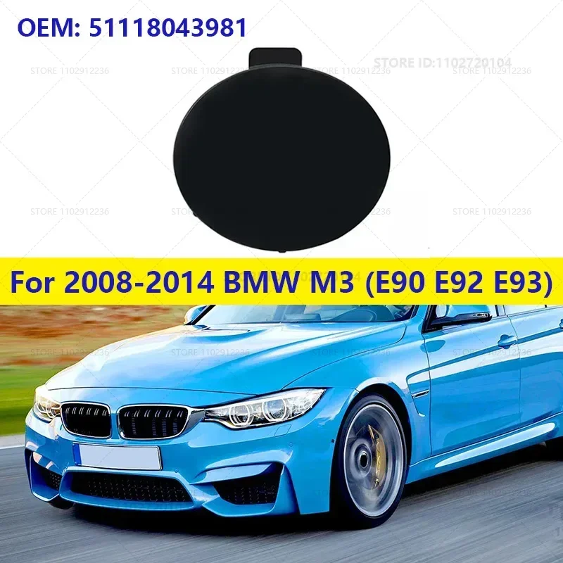

For 2008-2014 BMW M3 (E90 E92 E93) Front Bumper Tow Hook Cap Cover (No paint) 51118043981