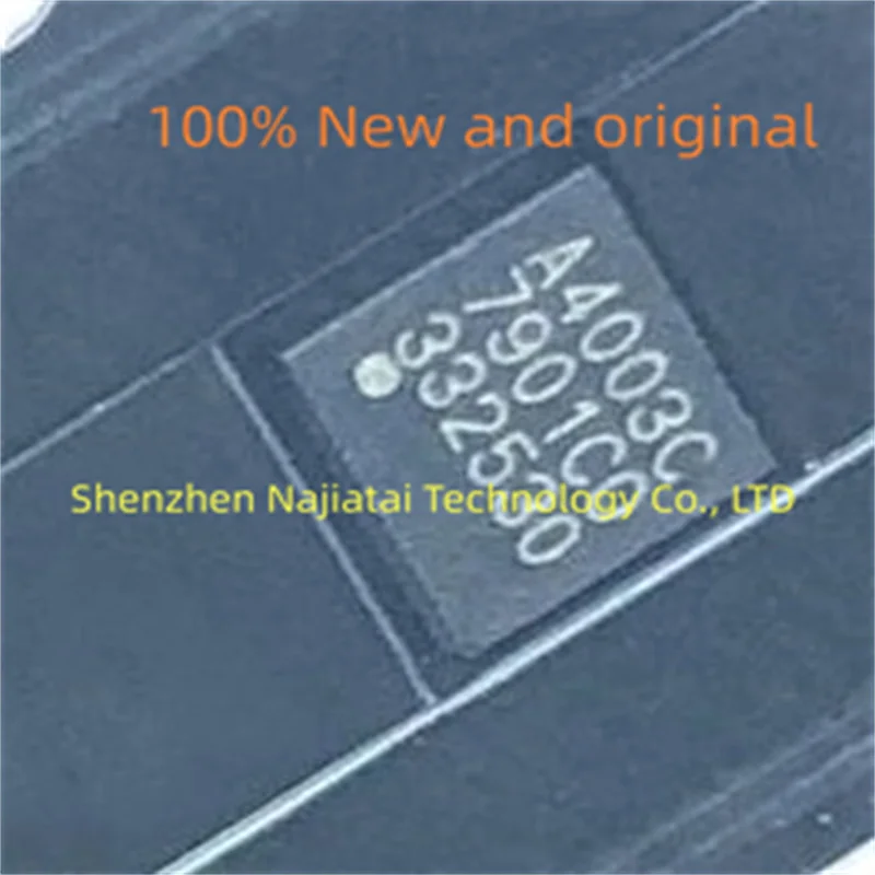 

20 шт./лот 100% Новый оригинальный чип A4003C A4001C A4001 QFN IC