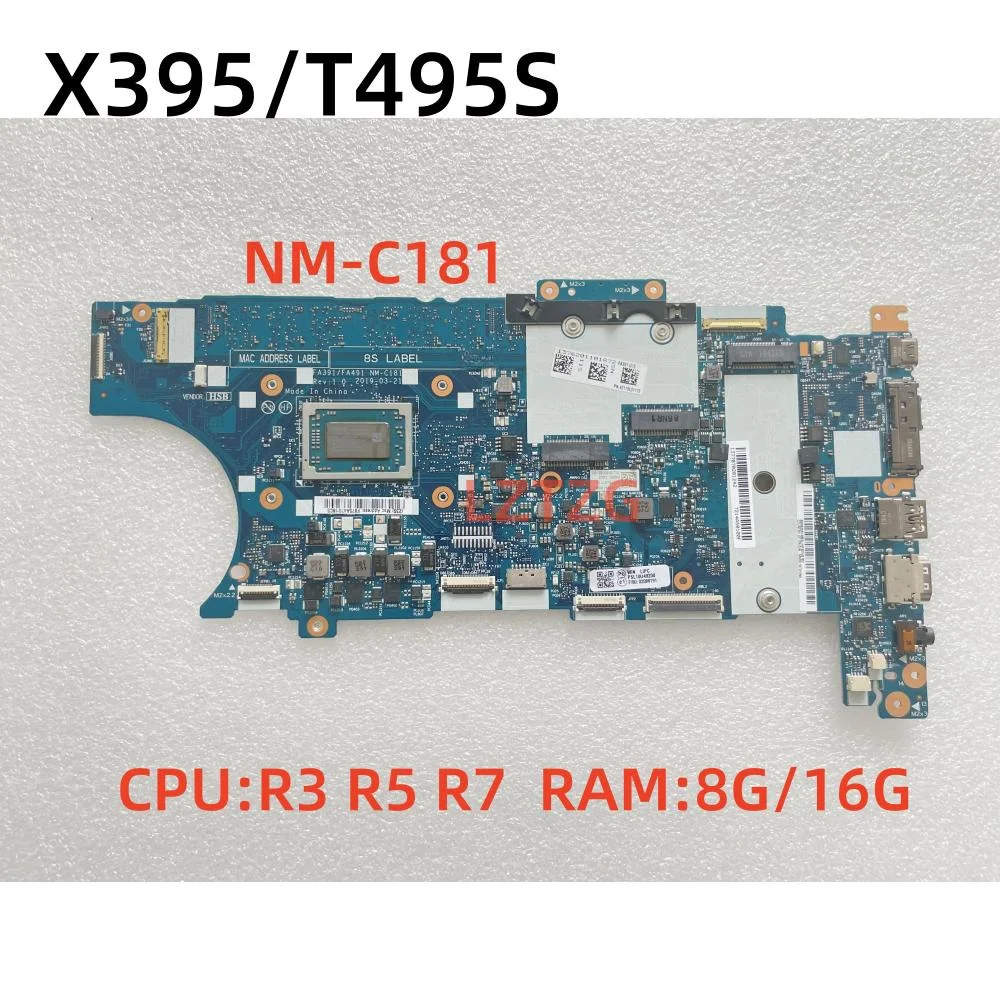 

NM-C181 для Lenovo ThinkPad X395 T495S, материнская плата для ноутбука с процессором R3 R5 R7 AMD, 8 ГБ/16 ГБ ОЗУ 02DM88, 100% протестировано, ОК