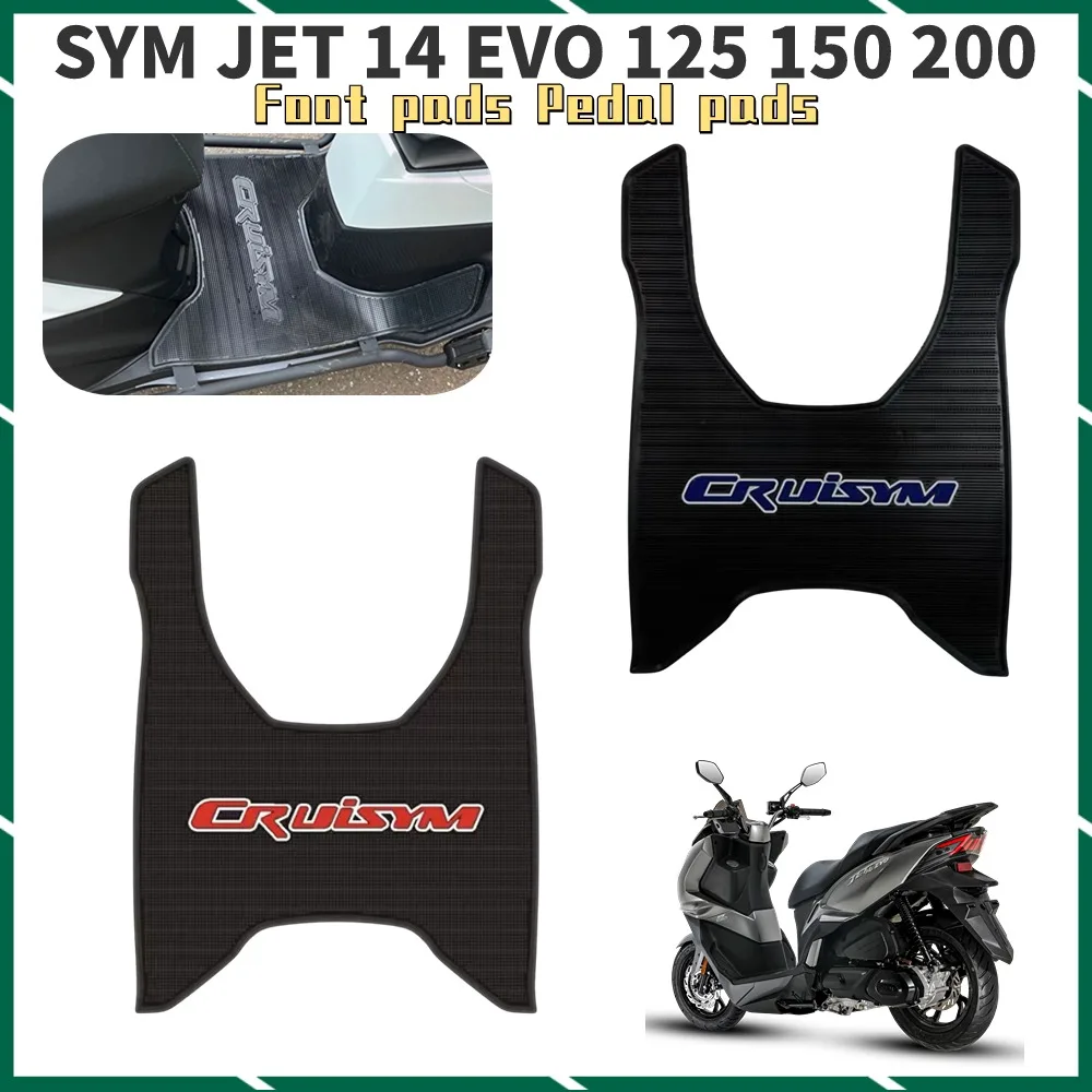 

New For SYM JET 14 EVO 125 150 200 Motorcycle Modification Accessories Thickened Foot Pads Pedal Pads