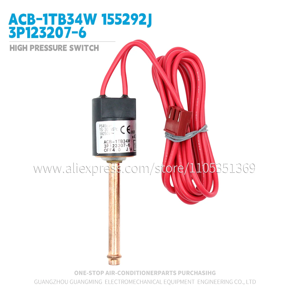 

High Pressure Switch 155292J ACB-1TB34W For Daikin air conditioner VRV Outdoor Unit RXYSQ6TAY1B RZYQ7PY1 Eoriginal accessory