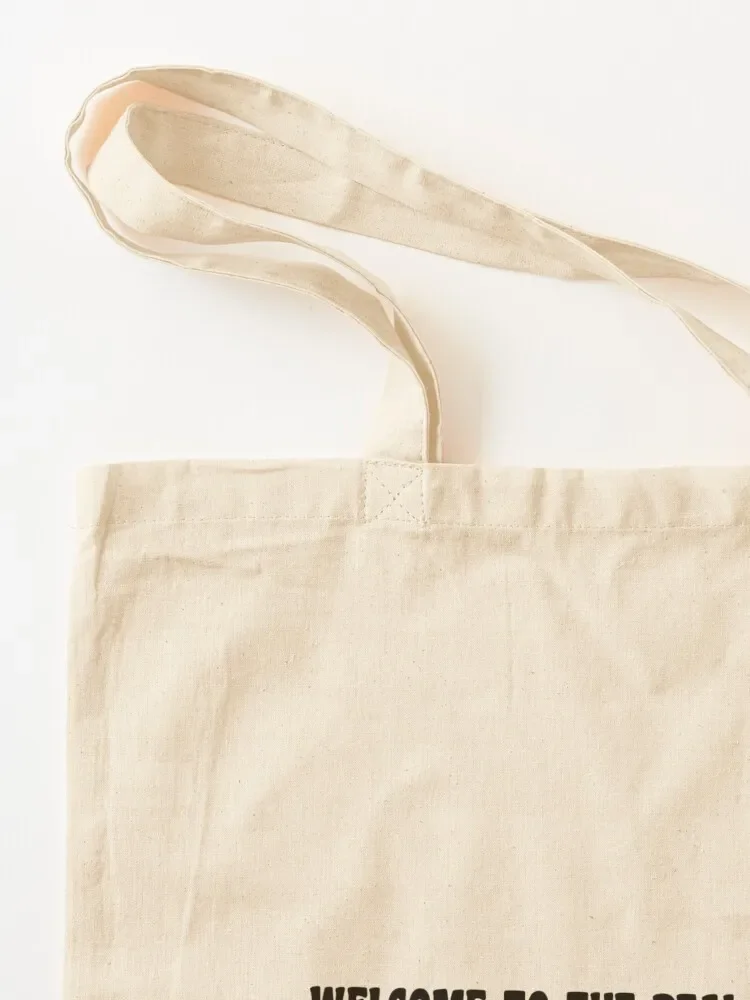 Welcome to the real world. It sucks. You're gonna love it! Tote Bag Customizable tote bag Canvas stote bag