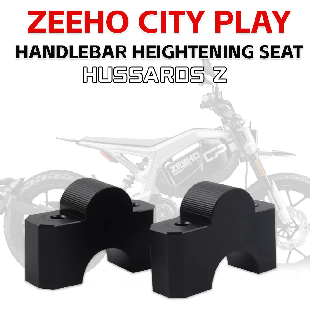 For CFMOTO ZEEHO CITY PLAY C!TY PLAY Electric Dirtbike  Handlebar Riser Handle Bar Mount Clamp Adapter City Play Accessories