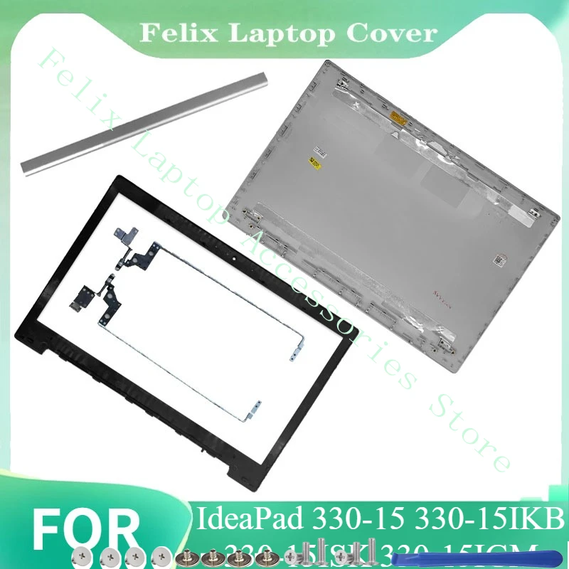 

Для IdeaPad 330-15 330-15IKB 330-15ISK 330-15IGM новый ЖК-дисплей для ноутбука задняя крышка передняя панель петли серебристый