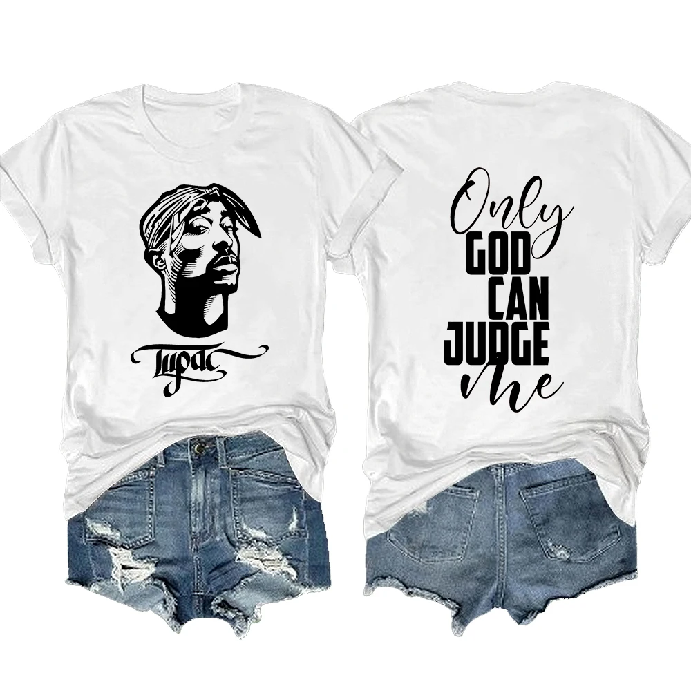 Only God Can Judge Me Tupac Men/Women Short Sleeve Tee 2pac Casual High Quality Shirts