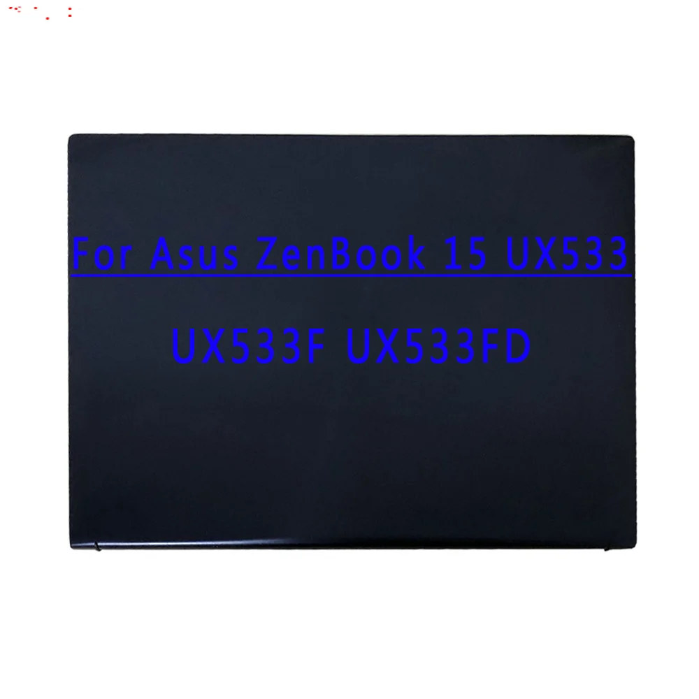 For ASUS ZenBook 15 UX533 UX533FD UX533F UX533FN Laptop Upper Part 15.6 inch LCD Display 1920x1080 FHD Screen Upper Part