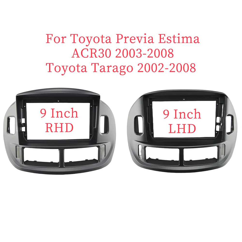 9 Inch Car Frame Fascia Adapter Android Radio Dash Fitting Panel Kit For Toyota Previa Estima ACR30 Tarago 2000-2005