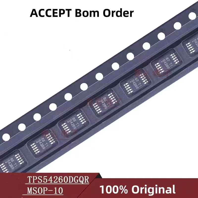 

10PCS 100% New 54260 TPS54260 TPS54260DGQ TPS54260DGQR MSOP-10 Brand New Original Chips ic