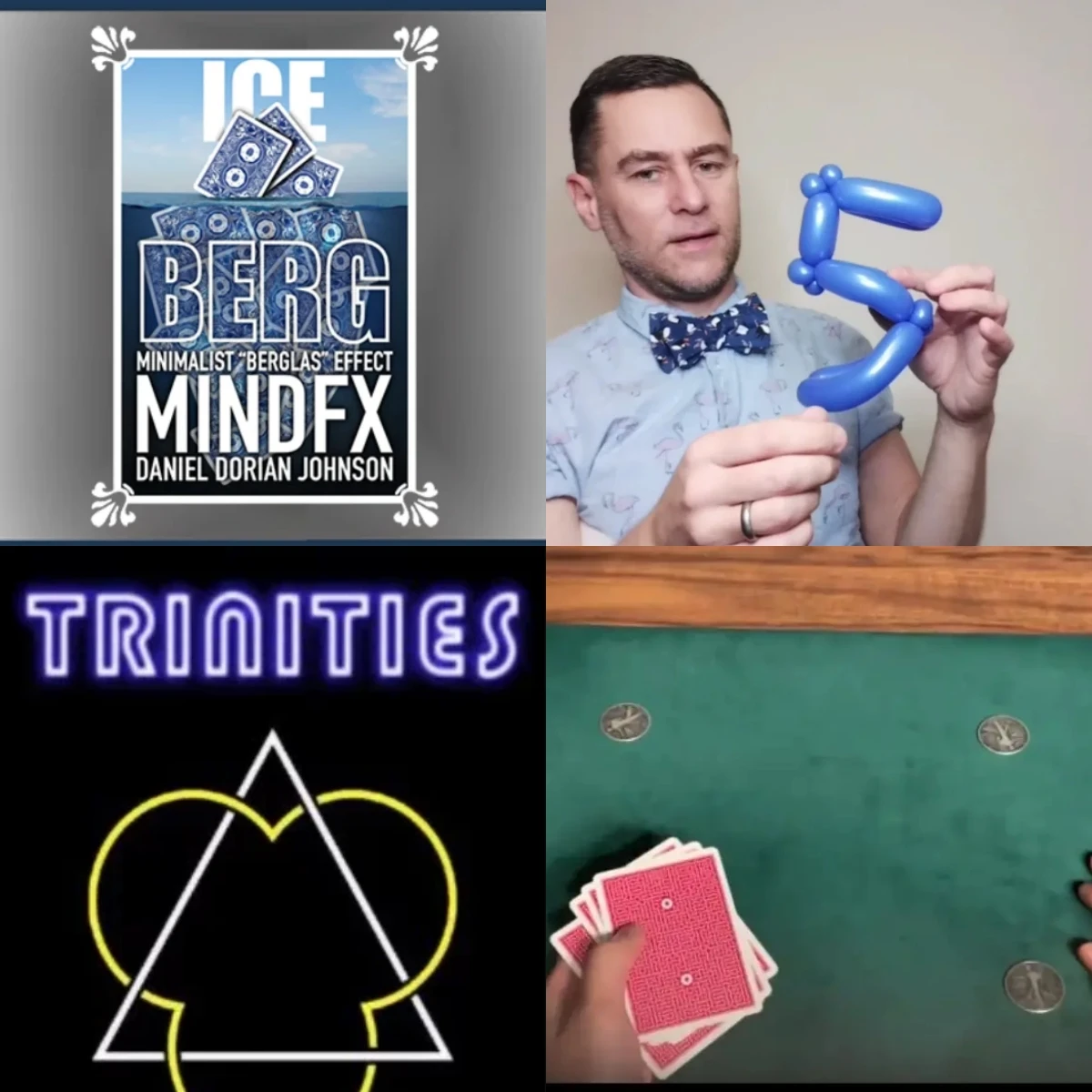 IceBerg by Daniel Johnson，Letters & Numbers Balloon by Rob，Trinities by Michael Daniels， Two Coin Tricks by Ryuko - Magic Tricks